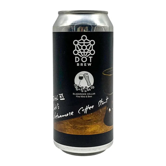 DOT Brew - Joel’s Barrel Aged Vietnamese Coffee Stout Batch XI