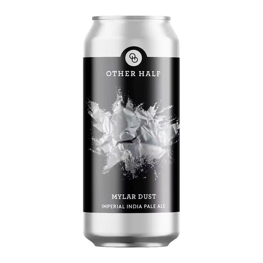 Other Half - Mylar Dust